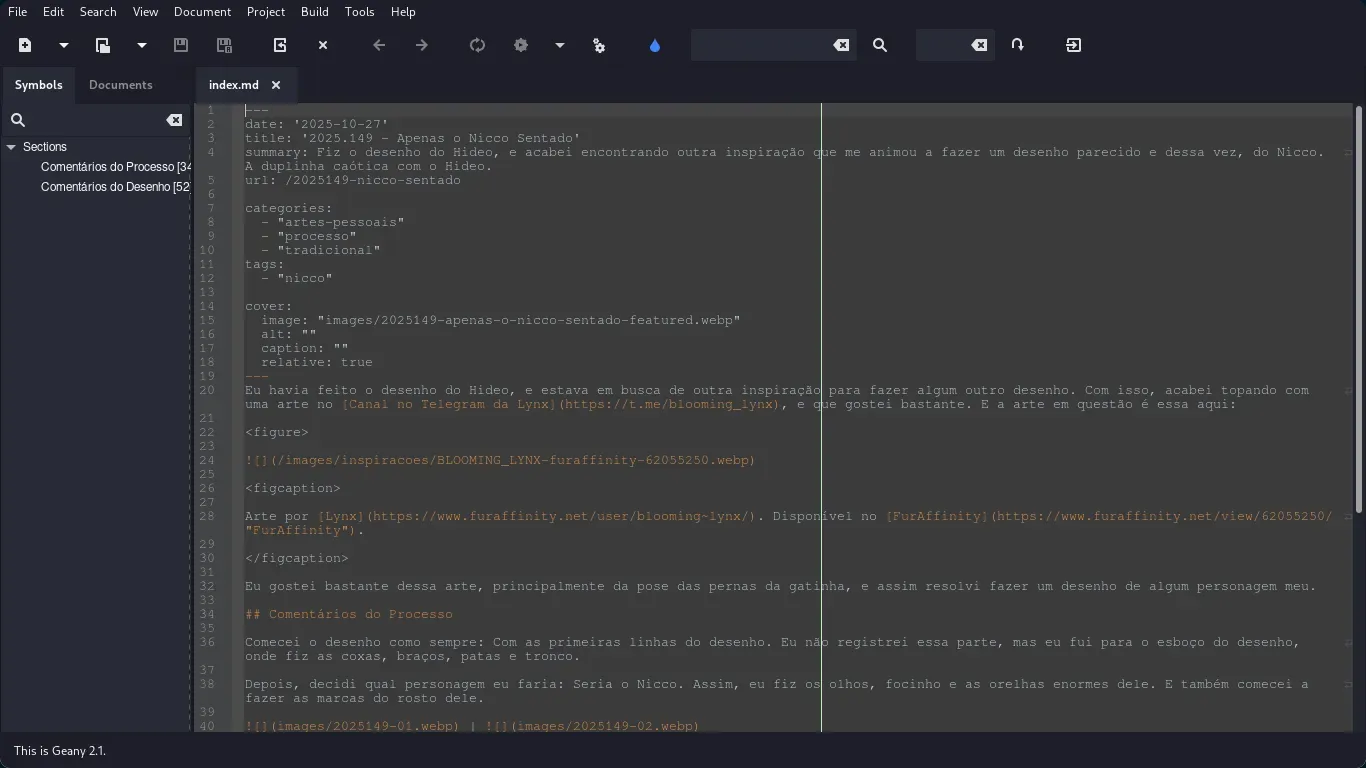É assim que um post é escrito para o Hugo, em Markdown de uma forma bem simples, crua e sem distrações