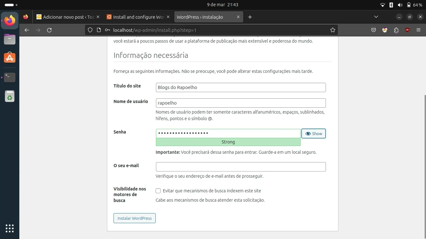 Configurando o Blog e o Usuário Configurando o Blog e o Usuário