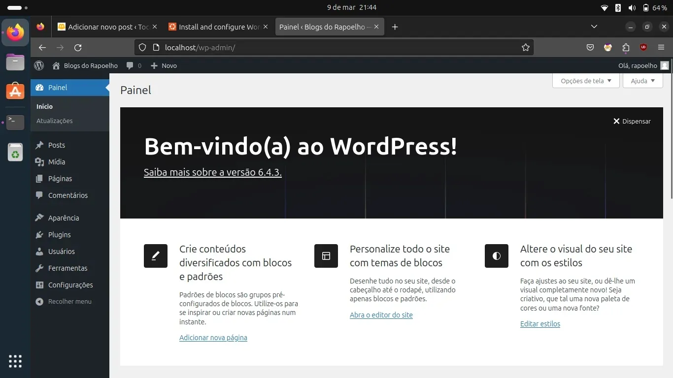 E esse é o painel do Wordpress instalado localmente E esse é o painel do Wordpress instalado localmente